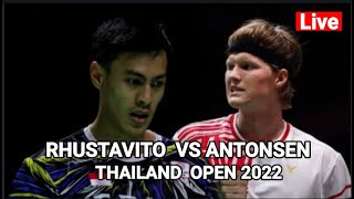 RUSHTAVITO VS ANTONSEN THAILAND OPEN 2022