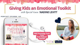 POF165: Giving Kids an Emotional Toolkit