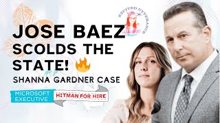 Jose Baez scolds the state! Shanna Gardner Hitman for Hire case - press conference Reaction LIVE