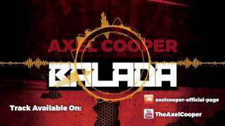 Axel Cooper - Balada (FREE DOWNLOAD)