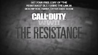 How to get Call Of Duty: WW2, DLC 1 resistance for free ps4, xbox one, pc