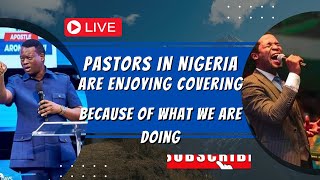 Pastors In Nigeria Are Enjoying Covering Because Of What We Are Doing_ Apostle Arome Osayi