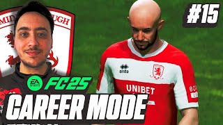 STARTING TO LOOK OVER OUR SHOULDERS! | FC25 Middlesbrough Career Mode #15