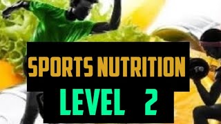 Sports nutrition level 2 | fats, water, vit and mineral requirements