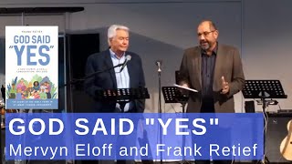 Interview with Frank Retief | God Said "Yes"