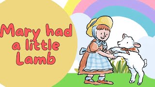 Mary had a little lamb| Mary's Little Lamb 🐑🎶 | Fun and Catchy Kids Song!