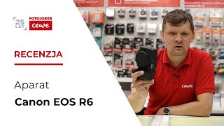 Canon EOS R6 – Pierwsze wrażenia – test w plenerze