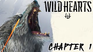 Wild Hearts: Chapter 1 (Part 2)- Xbox Series X