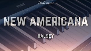 Halsey - "New Americana" (Piano Cover)