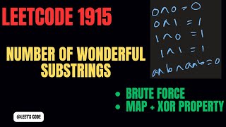 1915. Number of Wonderful Substrings | Brute force | Bit manipulation | O(N) | C++