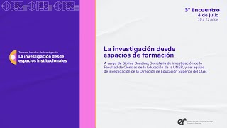 Terceras Jornadas de Investigación | 3° Encuentro