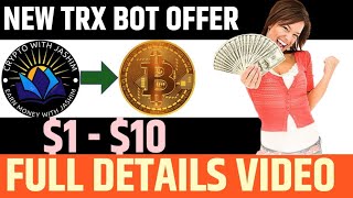 Trx Earning Telegram bot || Free Loot Offer || Instant Loot Offer | How to earn money online