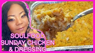 Soul Food Sunday Southern Style Chicken & Dressing Recipe