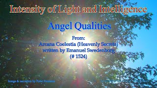 Intensity of Light and Intelligence – Angel Qualities