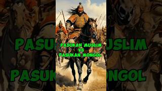 Pertempuran DAHSYAT pasukan muslim vs pasukan mongol.⁉️ #war #mongolia #sejarahislam #fakta #shorts