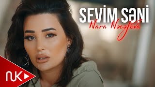 Nara - Sevenim Coxdu 2024 (Yeni Klip) 4K