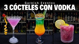 Tres cócteles con Vodka 🌾 Tutorial Bartender #GarnishEventos