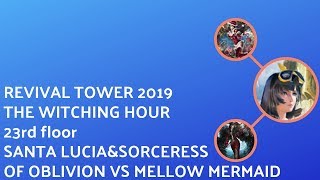 Mobius FF - Revival Tower 2019 / The Witching Hour - 23rd floor