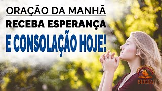 RECEBA ESPERANÇA E CONSOLAÇÃO HOJE! | Encontre força nas Escrituras e renove sua esperança agora!