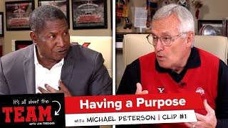 Having a Purpose #IAATT #team #jimtressel #michaelpeterson #teamwork