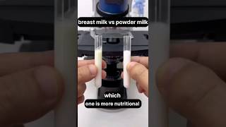 Breast Milk vs Powder Milk under the microscope #microscope #breastmilk #shortfeed #fyp #shorts