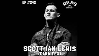 EP242 - Scott Ian Lewis