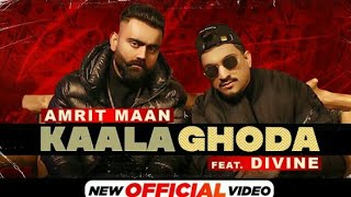 Kaala Ghoda"(Lyrics)":Amrit Maan x Divine / Latest Punjabi Song 2021 / New Punjabi Song 2021