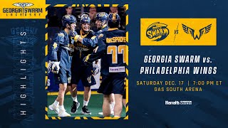 Philadelphia Wings vs. Georgia Swarm 12.17.22 Full Highlights