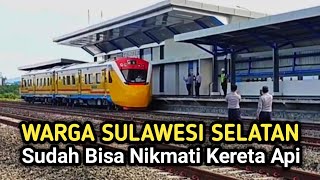 KERETA API MAKASSAR PARE - PARE SUDAH BEROPERASI