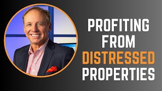 Unlocking Distressed Property Secrets with Commercial Realty Expert Michael Bull