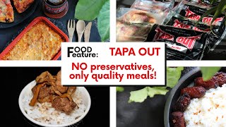 TAPA OUT! NO preservatives, only quality meals!