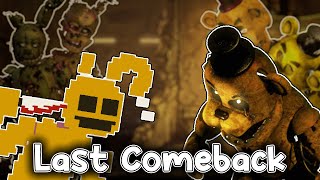 FNF - "Last Comeback" - (Last Reel but Springtrap and Golden Freddy sings it)