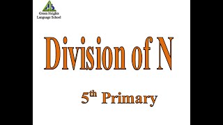 Division of N