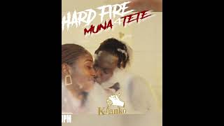 Hard Fire muna 4 te te teaser