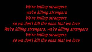 Marilyn Manson - Killing Strangers (Lyrics)