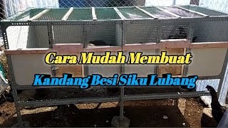 CARA MUDAH MEMBUAT KANDANG AYAM DARI BESI SIKU LUBANG