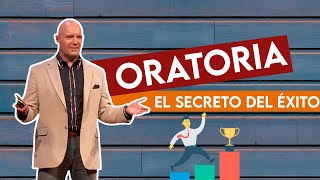 Oratoria  El Secreto del Exito