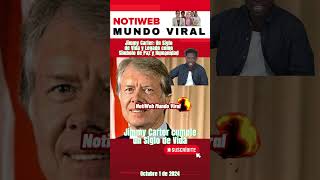 Jimmy Carter: Un Siglo de Vida y Legado como Símbolo de Paz y Humanidad