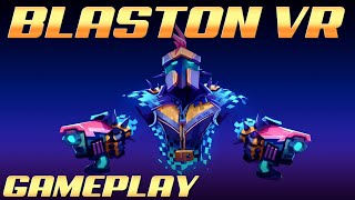 This VR game is SUPER FUN! | BLASTON | GAMEPLAY | QUEST 2