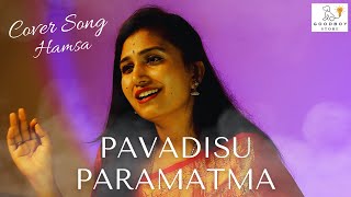 Pavadisu Paramatma | Cover Song | Hamsa