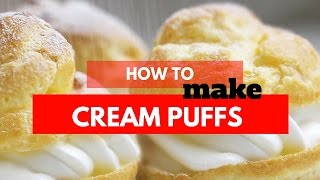 How to Make Cream Puffs with Vanilla Custard - (Vanille Windbeutel) Cream Puffs (Profiterole)