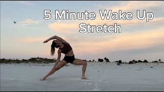 5 Minute Wake Up Stretch | Feel Good In 5 Minutes | Full Body Wake Up