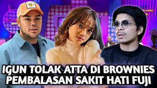 BALAS SAKIT HATI FUJI ! IVAN GUNAWAN MENGUSIR ATTA HALILINTAR DI ACARA BROWNIES