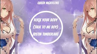 Talk To Me Boy Nightcore (Justin Timberlake) - Rock Your Body