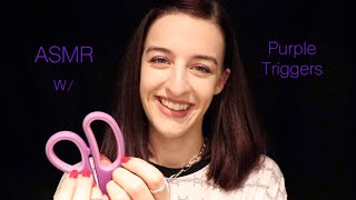 ASMR Using Only Purple Triggers! Rainbow Series 🌈