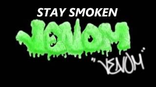 STAY SMOKEN