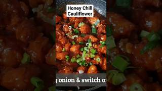 Honey Chilli Cauliflower #shorts #cauliflower #chinesefood