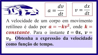 Equação da aceleração em função da velocidade