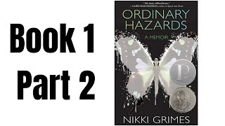 Book 1 Part 2 Ordinary Hazards A Memoir Nikki Grimes pages 19-38 read by David Gould