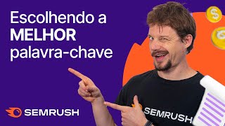 Como escolher uma PALAVRA-CHAVE? Veja as métricas mais importantes!